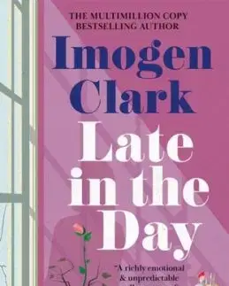 Late in the Day - Imogen Clarková