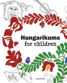 Hungarikums for Children