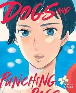 Dogs and Punching Bags - Kaori Ozaki