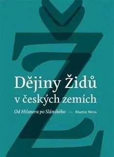 Dějiny židů v českých zemích - Martin Wein