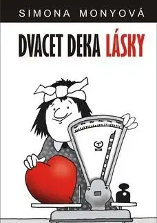 Dvacet deka lásky - Simona Monyová