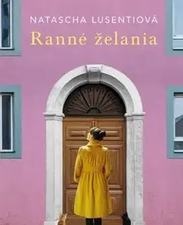 Ranné želania - Natascha Lusentiová