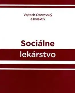 Sociálne lekárstvo - Vojtech Ozorovský