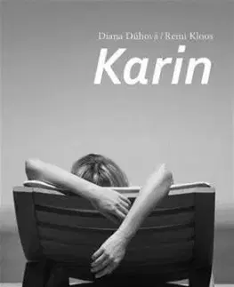 Karin - Remi Kloos, Diana Dúhová