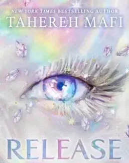 Release Me - Shatter Me: The New Republic 2 - Tahereh Mafi