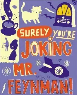 Surely You're Joking Mr Feynman - Feynman Richard Phillips