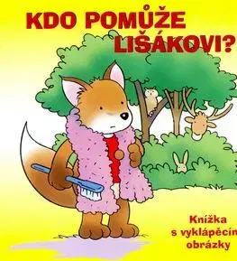 Kdo pomůže lišákovi