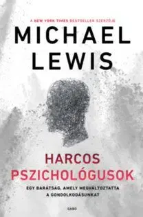 Harcos pszichológusok - Michael Lewis