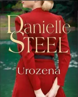 Urozená - Danielle Steel