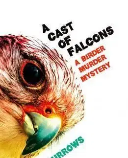 A Cast of Falcons - Steve Burrows