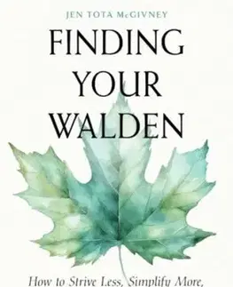 Finding Your Walden - Jen Tota McGivney
