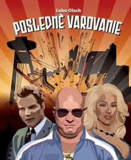 Posledné varovanie - Ľubomír Olach