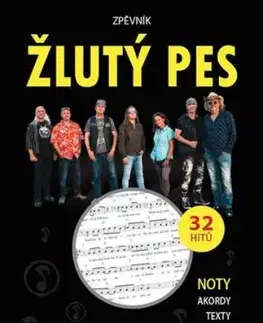 Zpěvník Žlutý pes - Noty, akordy, texty - Žlutý pes
