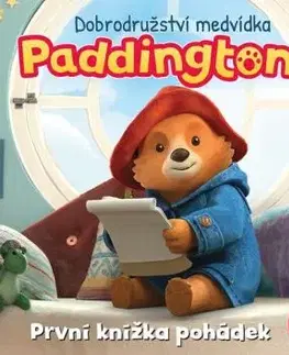 Dobrodružství medvídka Paddingtona - První knížka pohádek