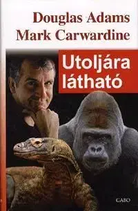 Utoljára látható - Douglas Adams