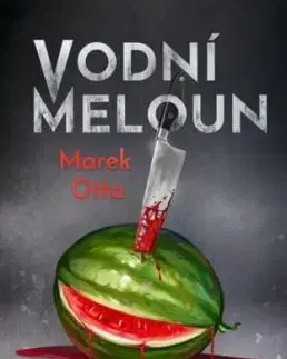 Vodní meloun - Marek Otta