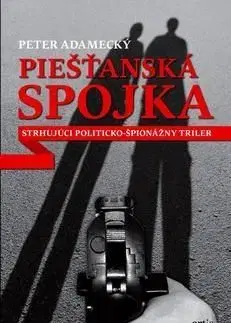Piešťanská spojka - Peter Adamecký