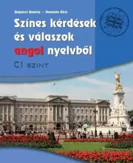 Színes kérdések és válaszok angol nyelvből - Beatrix Bajnóczi, Kirsi Haavisto