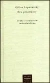 Éra prázdnoty - Gilles Lipovetsky