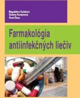 Farmakológia antiinfekčných liečiv - Magdaléna Kuželová