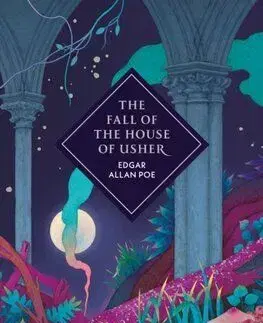 The Fall of the House of Usher and Other Stories - Edgar Allan Poe