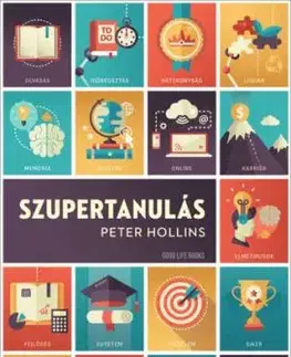 Szupertanulás - Peter Hollins