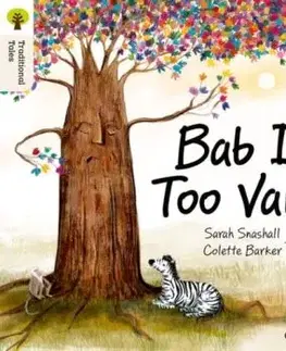 Oxford Reading Tree Traditional Tales: Level 3: Bab Is Too Vain! - Sarah Snashall