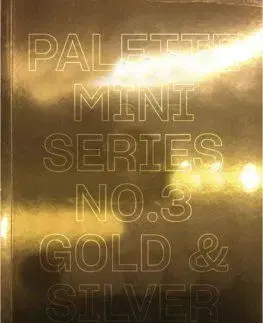 Palette Mini Series 03: Gold & Silver
