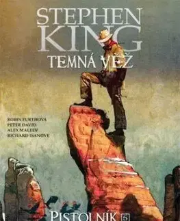 Temná věž - Pistolník: Muž v černém - Stephen King, Robin Furth, David Peter