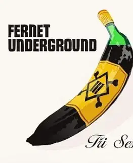 Tři sestry - Fernet Underground 2CD - Tři sestry