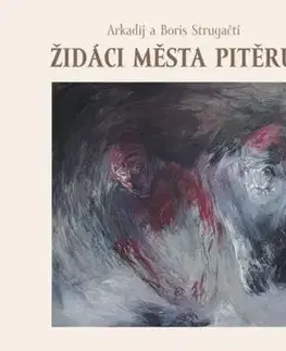 Židáci města Pitěru - Boris Strugackij, Arkadij Strugackij