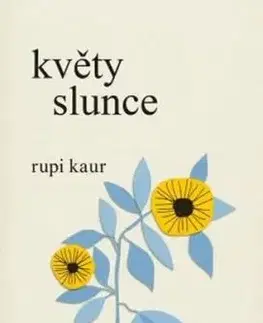Květy slunce - Rupi Kaur