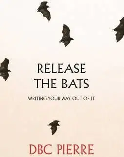 Release the Bats - Writing Your Way Out of it - Pierre DBC