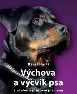 Výchova a výcvik psa - Karel Hartl