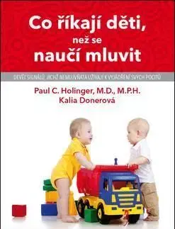 Co říkají děti, než se naučí mluvit - K. Donerová, P. C. Holinger