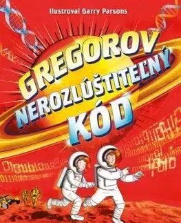 Gregorové vesmírne dobrodružstvá 4: Gregorov nerozlúštiteľný kód - Hawking Lucy, Stephen Hawking