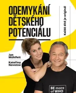Odemykání dětského potenciálu, 2. vydání - Jan Mühlfeit