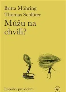 Můžu na chvíli? - Britta Möhring, Thomas Schlüter