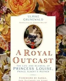A Royal Outcast - Ulrike Grunewald