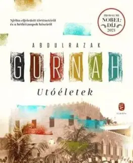 Utóéletek - Abdulrazak Gurnah