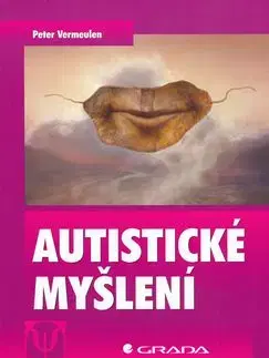 Autistické myšlení - Peter Vermeulen