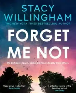 Forget Me Not - Stacy Willingham