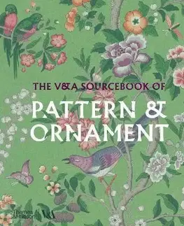 The V&A Sourcebook of Pattern and Ornament - Amelia Calver