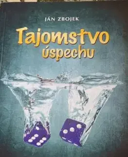 Tajomstvo úspechu - Ján Zbojek