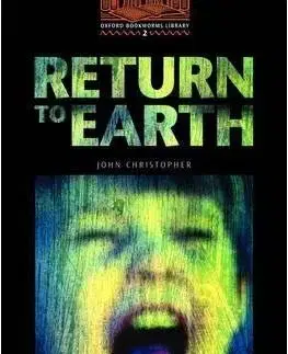 Oxford Bookworms Library 2 Return to Earth - Tricia Hedge