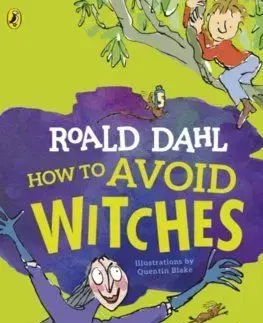 How To Avoid Witches - Roald Dahl