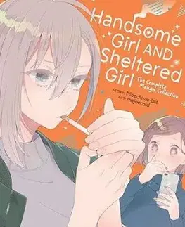 Handsome Girl And Sheltered Girl: The Complete Manga Collection - Mocchi-au-lait
