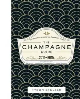 The Champagne Guide 2014 2015 - Tyson Stelzer