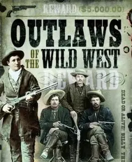 Outlaws of the Wild West - Terry C Treadwell