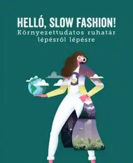 Helló, slow fashion! - Eszter Mengyán